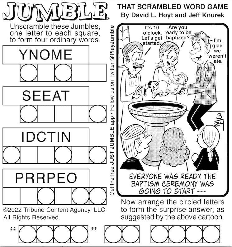 Classic Jumble, as a priest and parents prepare to baptize a baby (for the surprise answer)