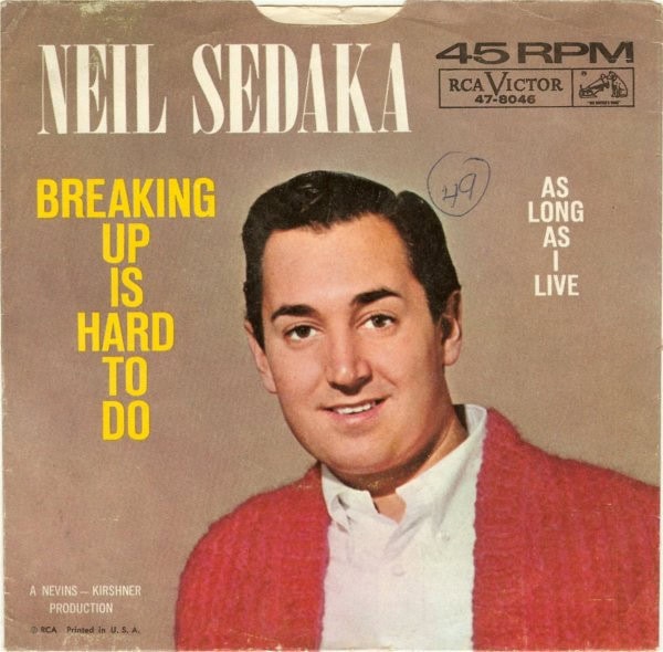 Neil Sedaka "Breaking Up Is Hard to Do" 45 cover