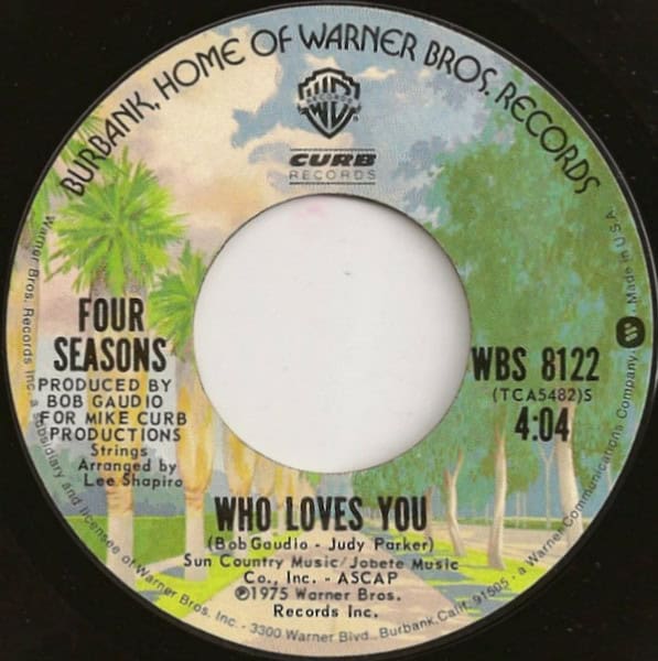 The Four Seasons: "Who Loves You" 45 record